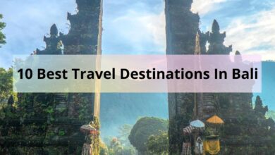 Photo of 10 Best Travel Destinations In Bali