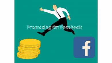 Photo of The Most Effective Method to Begin Promoting On Facebook