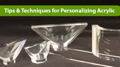 Photo of Tips and Techniques for Personalizing Acrylic