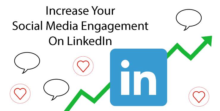 Increase LinkedIn engagement