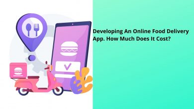 Photo of Developing An Online Food Delivery App: How Much it cost