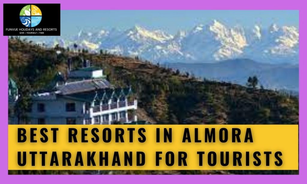 hotels in Almora