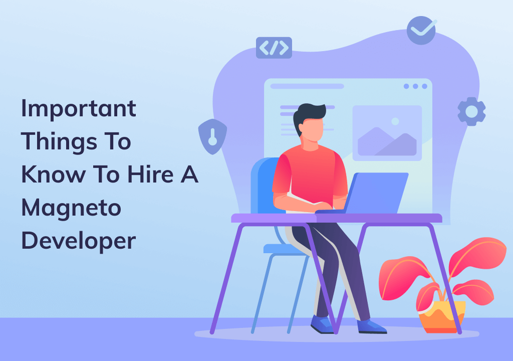Hire a Magento Developer