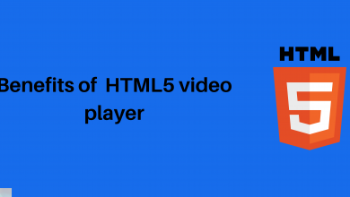 Photo of 8 Top Benefits of using the HTML5 video player