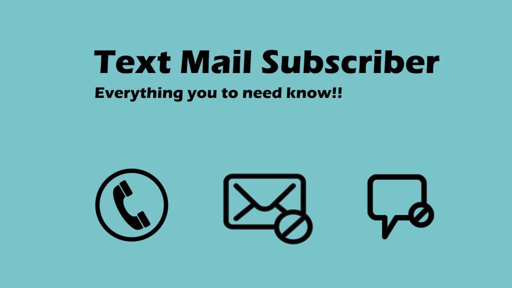 text mail subscriber