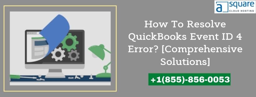 QuickBooks Event ID 4 Error