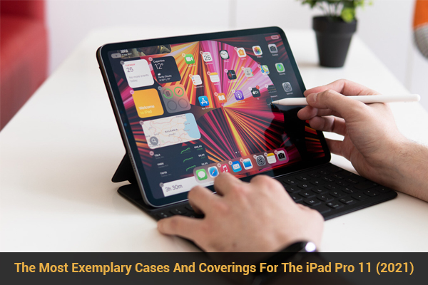 iPad Pro 11 (2021) case