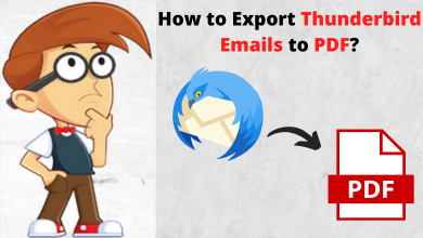 Photo of How to Export Thunderbird Emails to PDF? | Complete Guidelines