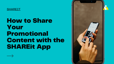 Photo of How to Share Your Promotional Content with the SHAREit App