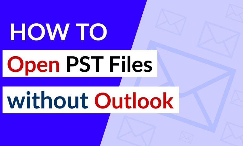 open PST file without Outlook account