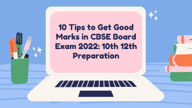 Photo of 10 Tips to Get Good Marks in CBSE Board Exam 2022: 10th 12th Preparation