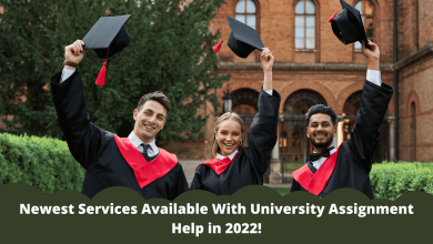 Photo of Newest Services Available With University Assignment Help in 2022!