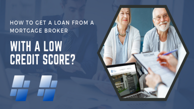 Photo of Low Credit Score – Get A Loan From A Mortgage Broker