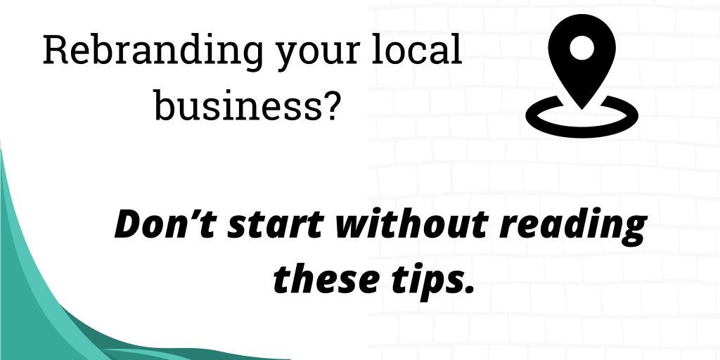 Rebranding your local business