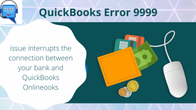 Photo of Causes and symptoms for QuickBooks Error 9999