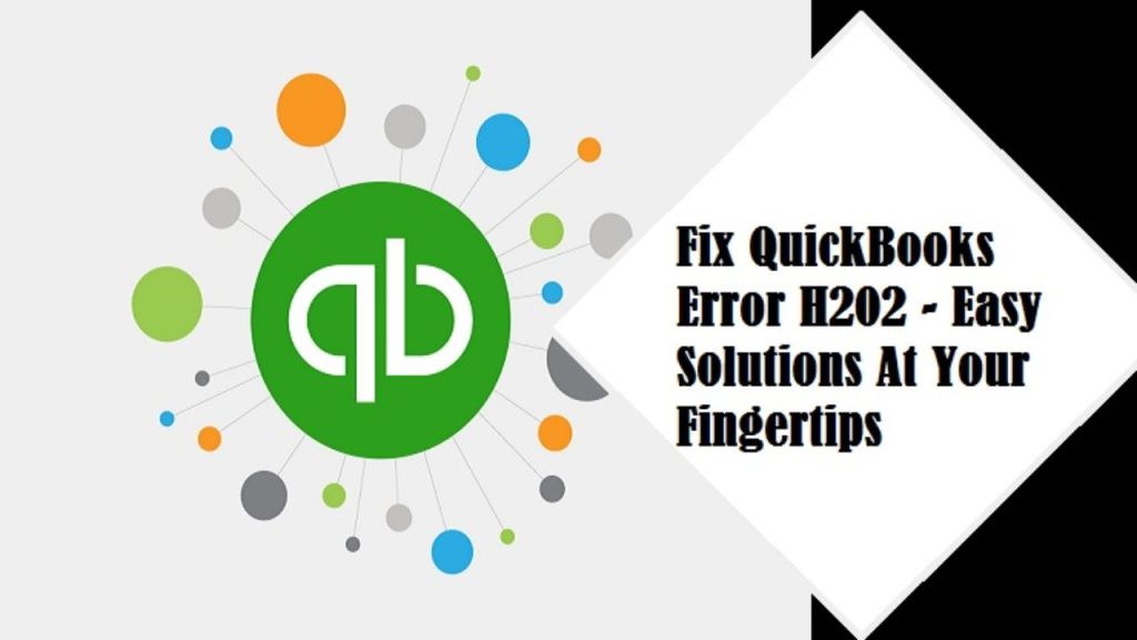 Quickbooks error h202