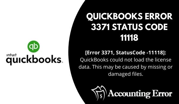 QuickBooks Error 3371 Status Code 11118