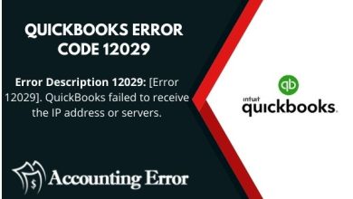 Photo of How to Settle Down QuickBooks Update Error 12029?