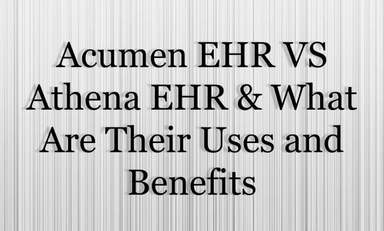 Acumen EHR