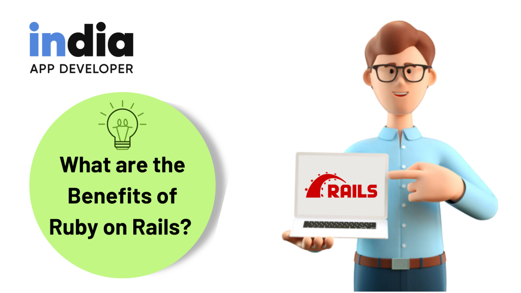 What are the Benefits of Ruby on Rails