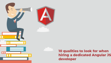 Photo of 10 qualities to look for when hiring a dedicated Angular JS developer