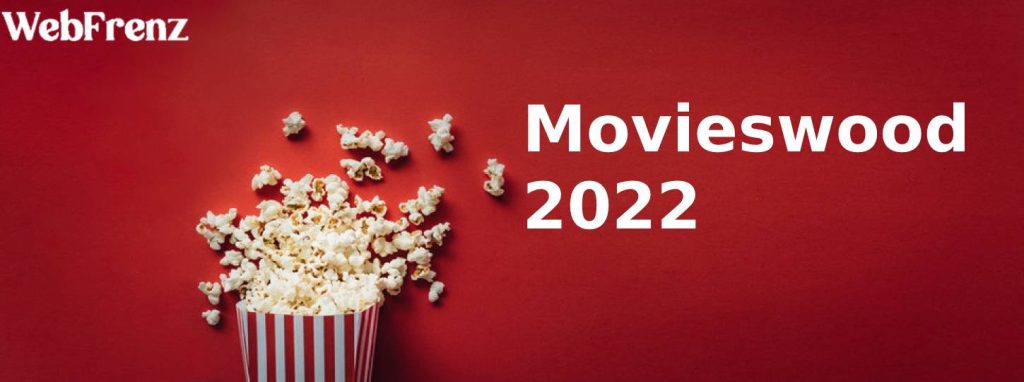 Movieswood 2022