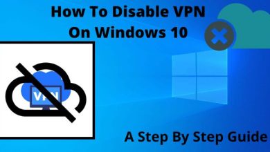 Photo of How To Disable VPN On Windows 10?
