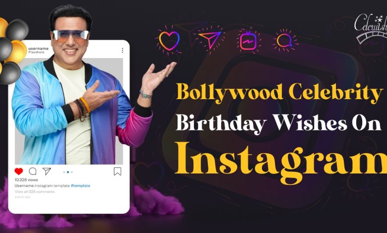 Bollywood Celebrity Birthday Wishes On Instagram - Celewish