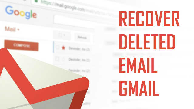 recover lost emails in gmail