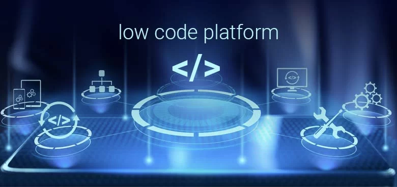 Low-code platform