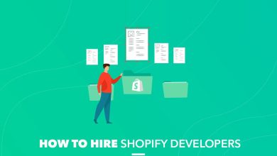 Photo of How to Choose Wisely When Hiring Shopify Experts