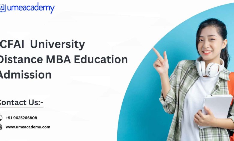 ICFAI  University Distance MBA Education Admission