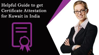 Photo of Helpful Guide to get Certificate Attestation for Kuwait in India.