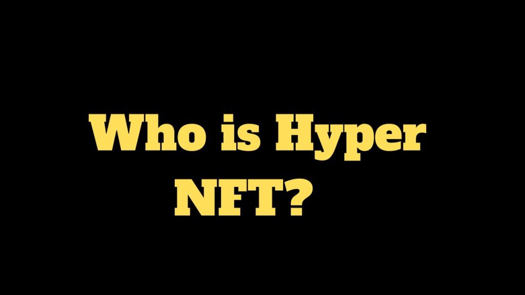 Hyper NFT Review