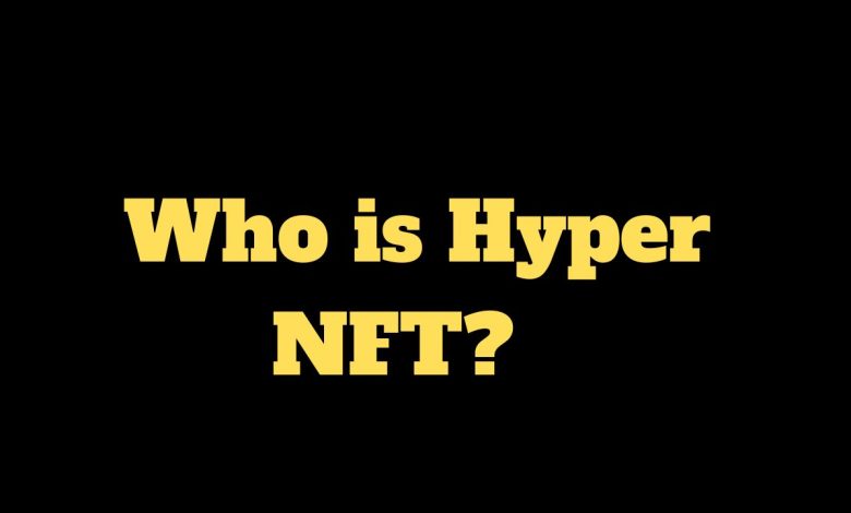 Hyper NFT Review