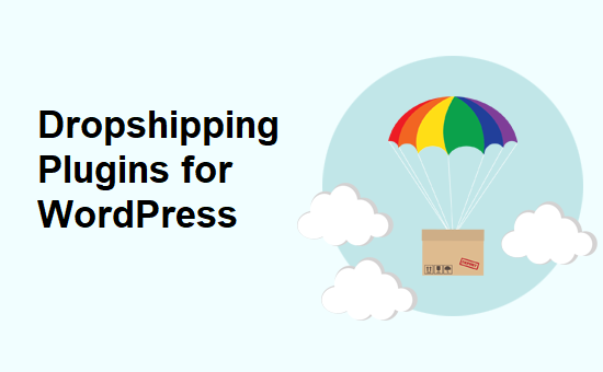 Dropshipping Plugins for WordPress