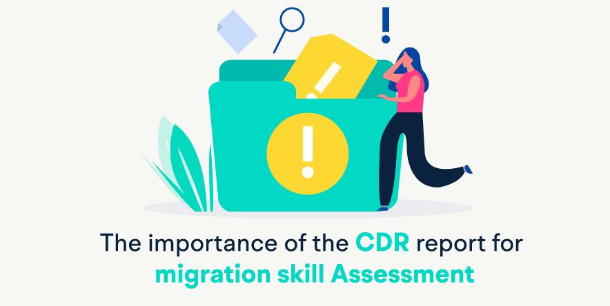 The importance of the CDR report for migration skill Assessment