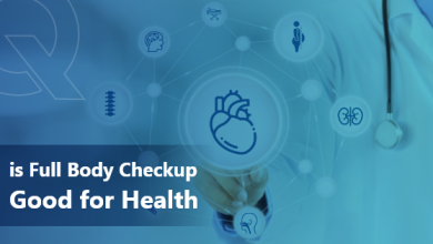 Photo of Reasons why a full body checkup is needed to ensure a healthy life